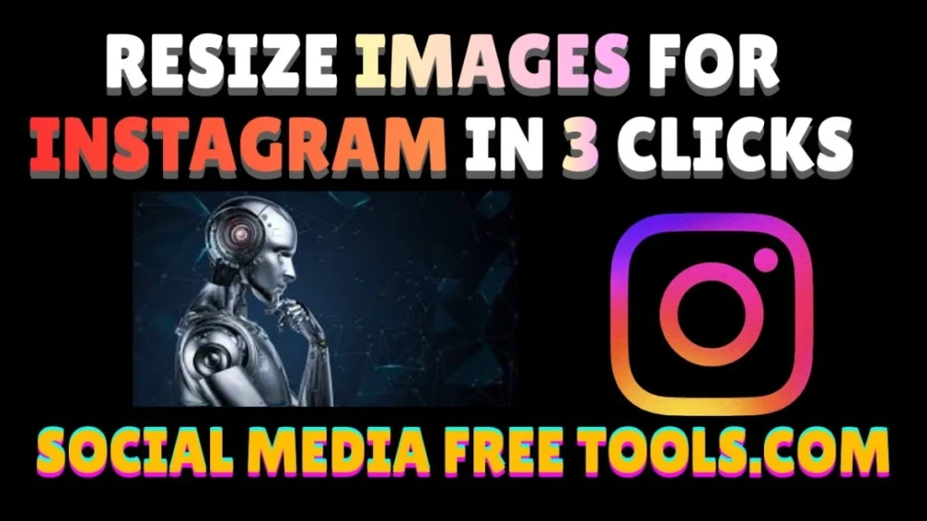 Resize Images for Instagram