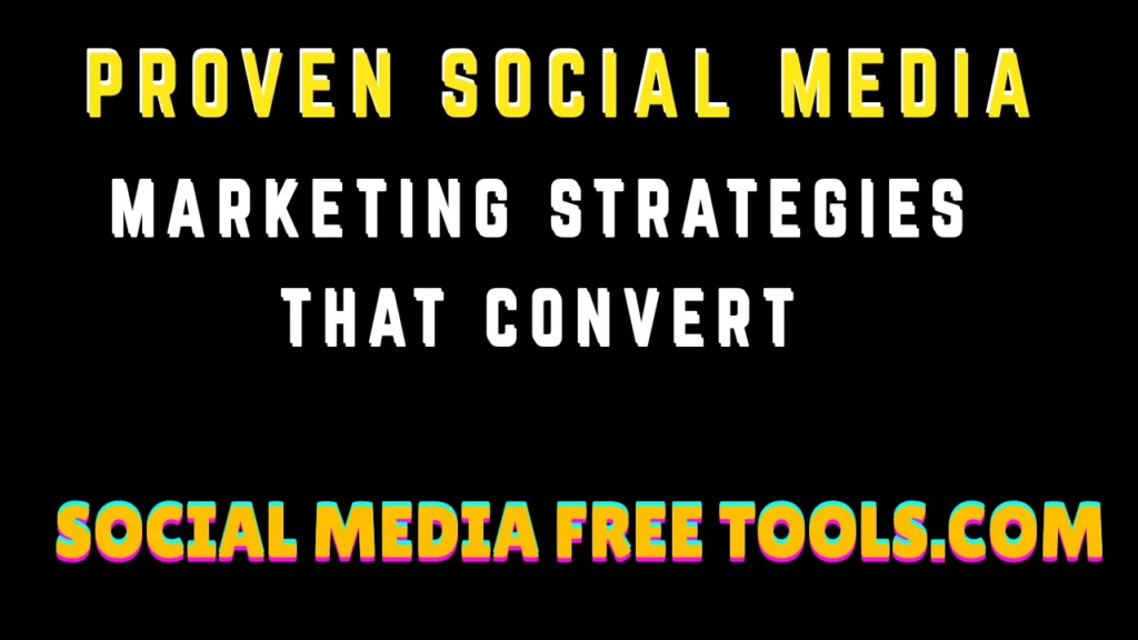 social media marketing strategies
